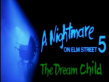 A Nightmare On Elm Street 5
