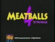 Meatballs 4