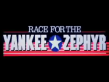 Race For The Yankee Zephyr